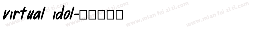 virtual idol字体转换